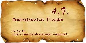 Andrejkovics Tivadar névjegykártya
